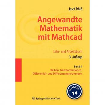 Angewandte Mathematik mit MathCad. Lehr- und Arbeitsbuch 4