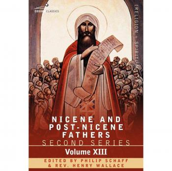 Nicene and Post-Nicene Fathers