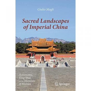 Sacred Landscapes of Imperial China