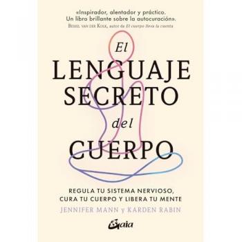 El lenguaje secreto del cuerpo