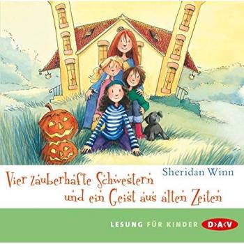 Vier zauberhafte Schwestern und ein Geist aus alten Zeiten