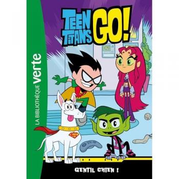 Teen Titans Go! 02 - Gentil chien !