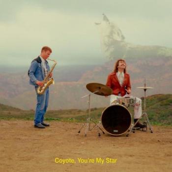 Coyote, Vous Êtes Ma Star
