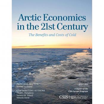 Conley, Heather A.: Arctic Economics in the 21st Century