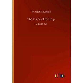 The Inside of the Cup: Volume 2