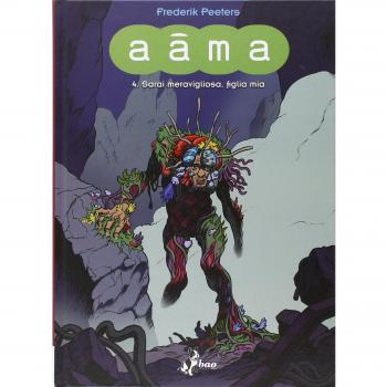 Sarai meravigliosa, figlia mia. Aâma. Vol. 4