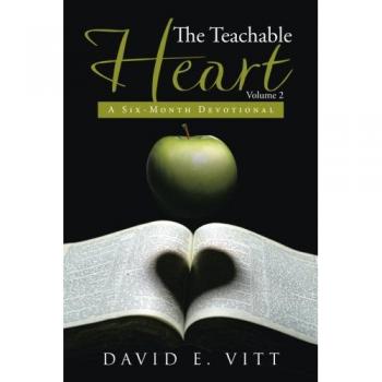 Vitt, David E.: The Teachable Heart Volume 2