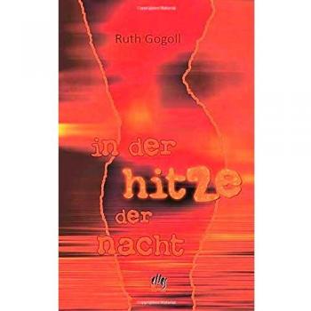 In der Hitze der Nacht: Liebesroman