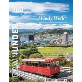 360° DownUnder - Ausgabe 1/2023: Windy Welli - Neuseelands charmante Hauptstadt