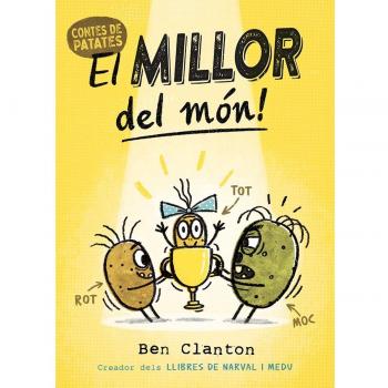 CONTES DE PATATES 1. EL MILLOR DEL MON!