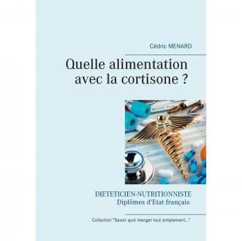Quelle alimentation avec la cortisone ?