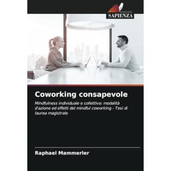 Mammerler, Raphael: Coworking consapevole