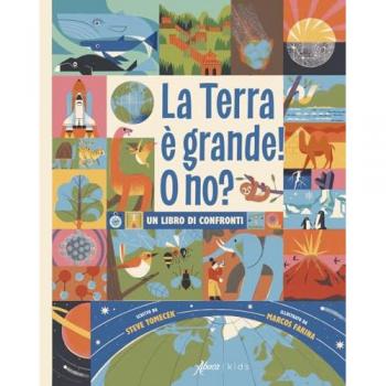 La Terra è grande! O no? Un libro di confronti