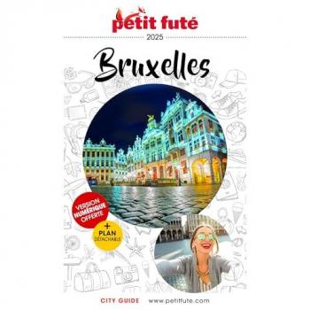 Guide Bruxelles 2025 Petit Futé