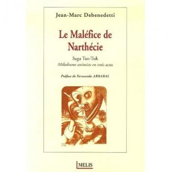Le malefice de narthecie