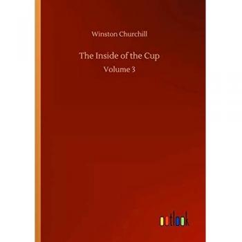 The Inside of the Cup: Volume 3