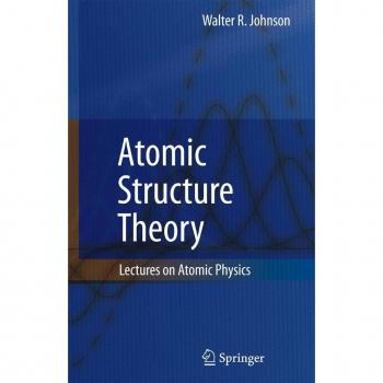 Atomic Structure Theory