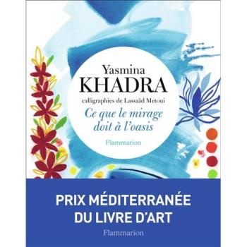 Ce que le mirage doit à l'oasis