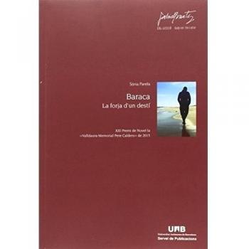 BARACA.LA FORJA D'UN DESTÍ