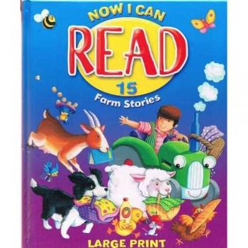 Now I Can Read 15 Farm Stories Large Print - Maureen Spurgeon