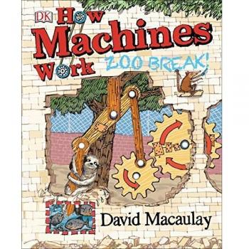 How Machines Work : Zoo Break!