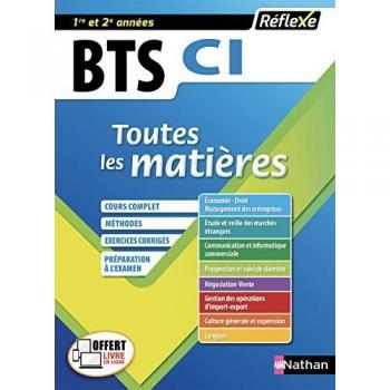 BTS CI Commerce international, 1re/2e année : Toutes les matières