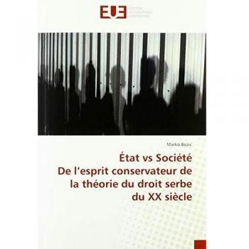 Bozic M État vs SociétéDe l'esprit conservateur de la théo