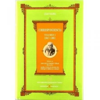 Correspondencia - volumen i 1847-1861