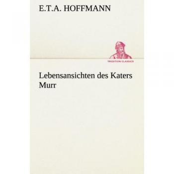 Lebensansichten des Katers Murr