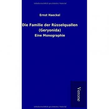 Die Familie der Rüsselquallen