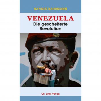Venezuela: Die gescheiterte Revolution