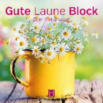 Gute Laune Notizblock Geburtstag