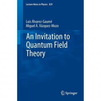 Vitalsource Technologies, Inc. Invitation to Quantum Field Theory