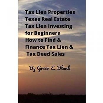 Tax Lien Properties Texas Real Estate Tax Lien Investing for Beginners: How to Find & Finance Tax Lien & Tax Deed Sales