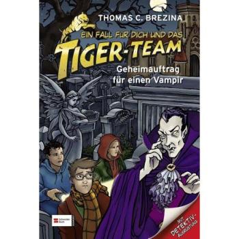 Ein Fall für dich und das Tiger-Team 27. Geheimauftrag für einen Vampir