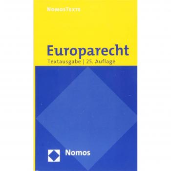 Europarecht: Textausgabe mit einer Einführung von Prof. Dr. Roland Bieber