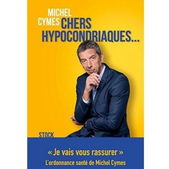 Chers hypocondriaques...