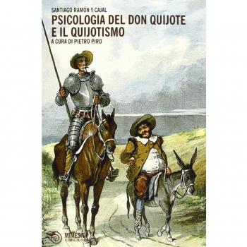 Psicologia del Don Quijote e del quijotismo