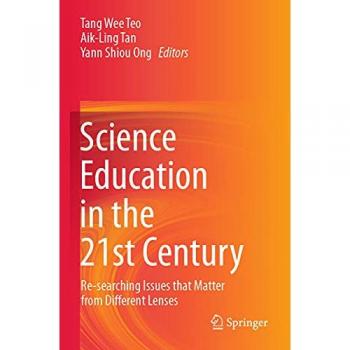 Science Education in the 21st Century