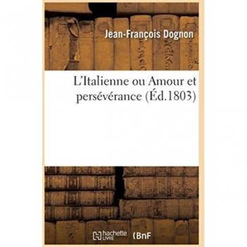L'Italienne ou Amour et persévérance