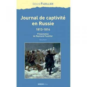 Journal de captivité en Russie - D. Fuzellier