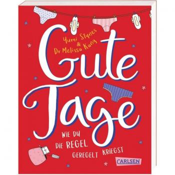 Gute Tage - Wie du die Regel geregelt kriegst