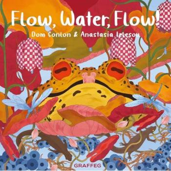 Dom Conlon Flow, Water, Flow!