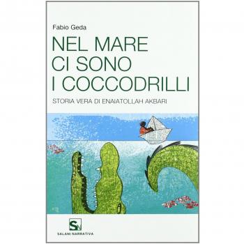 Nel Mare Ci Sono I Coccodrilli. Per La Scuola Media