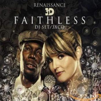 Faithless - Renaissance Präs. 3D
