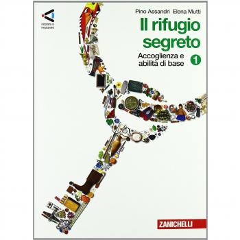 Il rifugio segreto. Con strumenti-Leggere i classici. Per la Scuola media. Con espansione online. Accoglienza e abilità di base