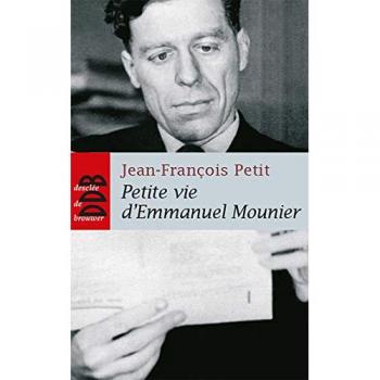 Petite vie d'Emmanuel Mounier