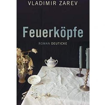 Vladimir Zarev Feuerköpfe: Roman
