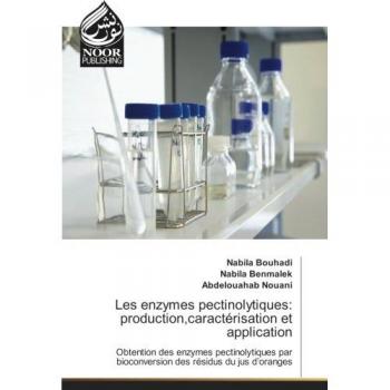 Les enzymes pectinolytiques: production,caracterisation et application