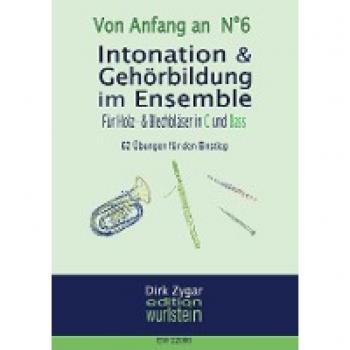 Intonation im Ensemble - C: Arbeitsbuch für gute Intonation und Gehörbildung (Von Anfang an)